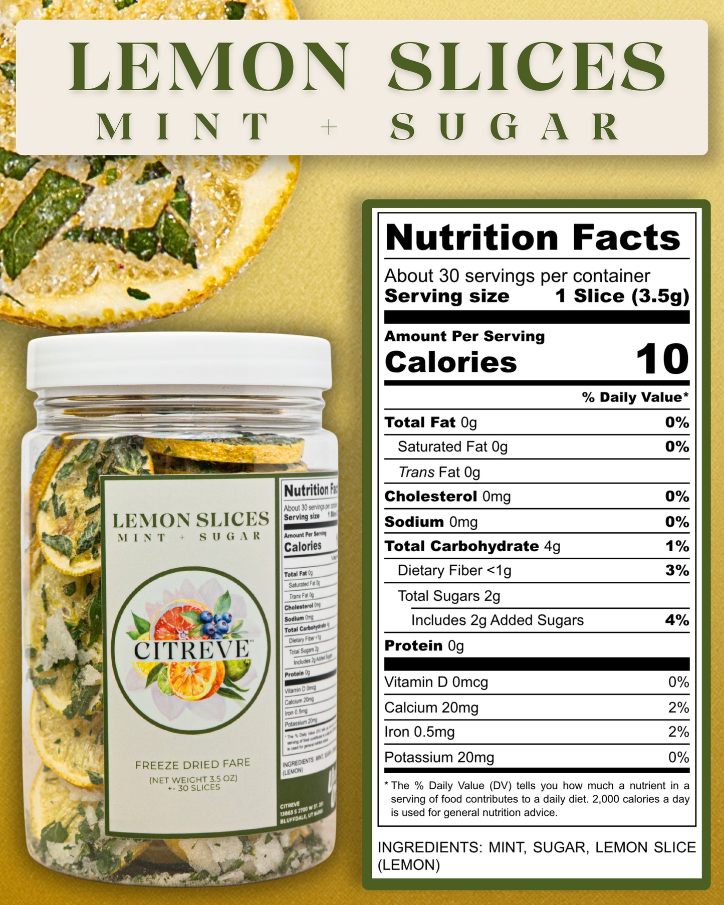 Freeze-Dried Lemon Slices with Mint + Sugar
