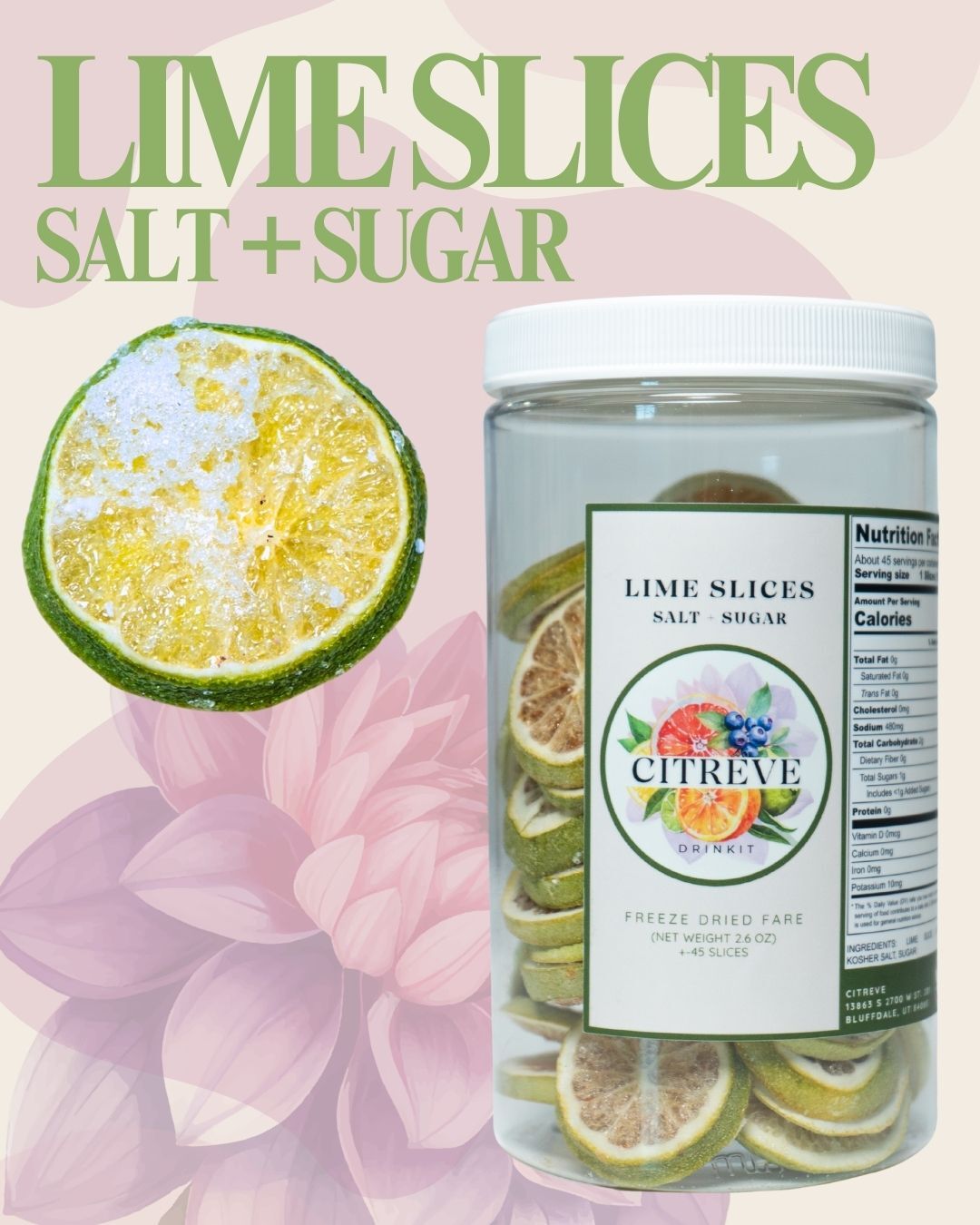 Freeze-Dried Lime Slices w/ Kosher Salt & Sugar