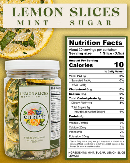 Freeze-Dried Lemon Slices with Mint + Sugar