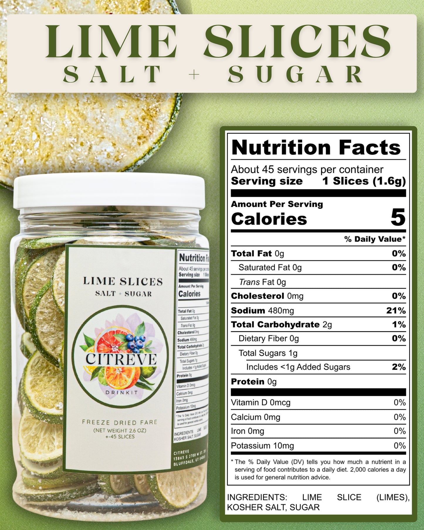 Freeze-Dried Lime Slices with Kosher Salt + Sugar